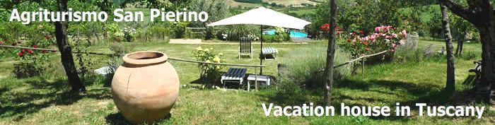 Vacation house in Tuscany